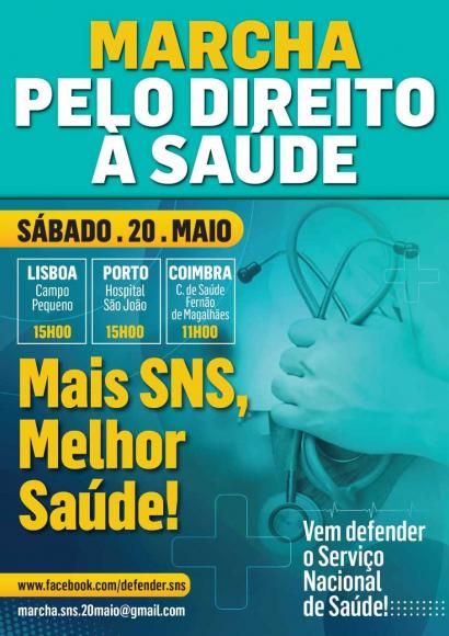 20 de Maio &ndash; Marcha em defesa do SNS &ndash; Pelo Direito &agrave; Sa&uacute;de