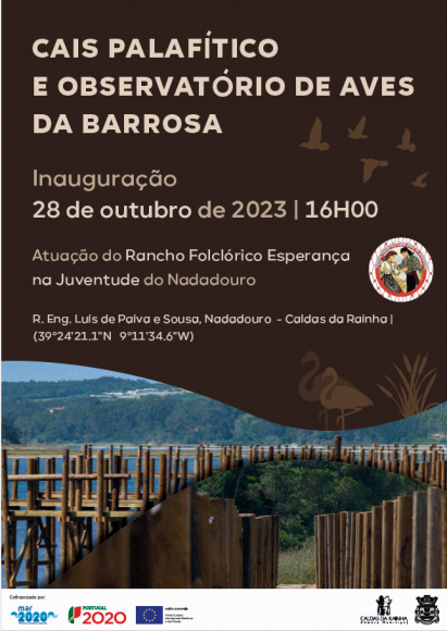 Inaugura&ccedil;&atilde;o do Cais Palaf&iacute;tico e Observat&oacute;rio de Aves da Barrosa