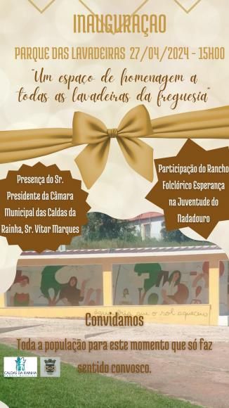 Inaugura&ccedil;&atilde;o do Parque das Lavadeiras
