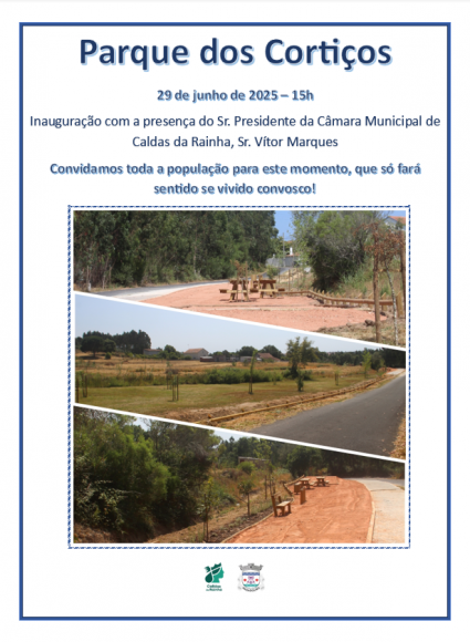 Inaugura&ccedil;&atilde;o do Parque dos Corti&ccedil;os - 29 de junho - 15h